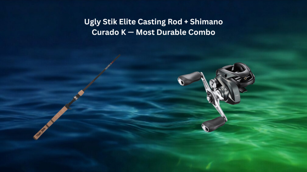Ugly Stik Elite casting rod paired with Shimano Curado K baitcasting reel most durable combo for heavy cover Midwest bass fishing